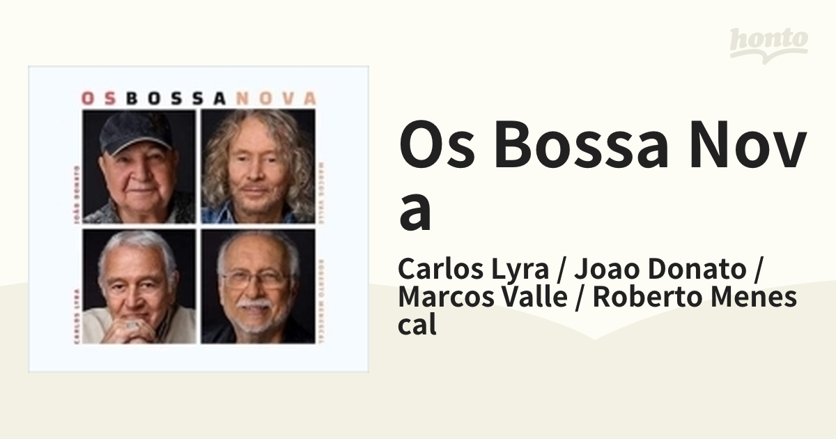 Os Bossa Novacd Carlos Lyra Joao Donato Marcos Valle Roberto