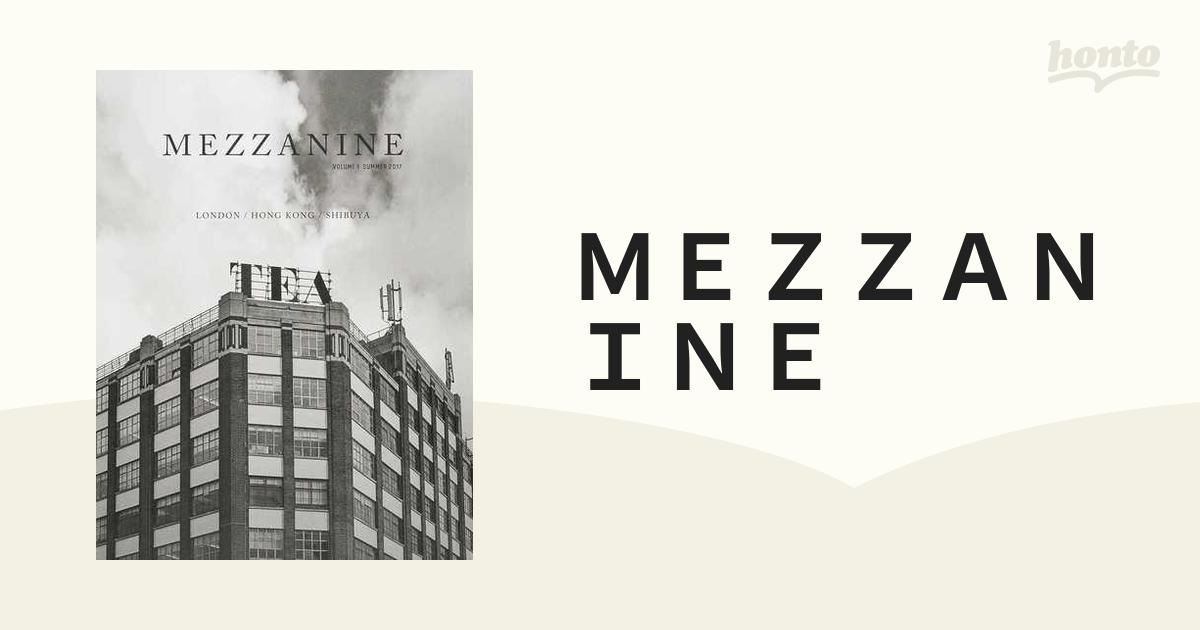 ＭＥＺＺＡＮＩＮＥ ＶＯＬＵＭＥ１（２０１７ＳＵＭＭＥＲ） ＬＯＮＤＯＮ／ＨＯＮＧ ＫＯＮＧ／ＳＨＩＢＵＹＡ