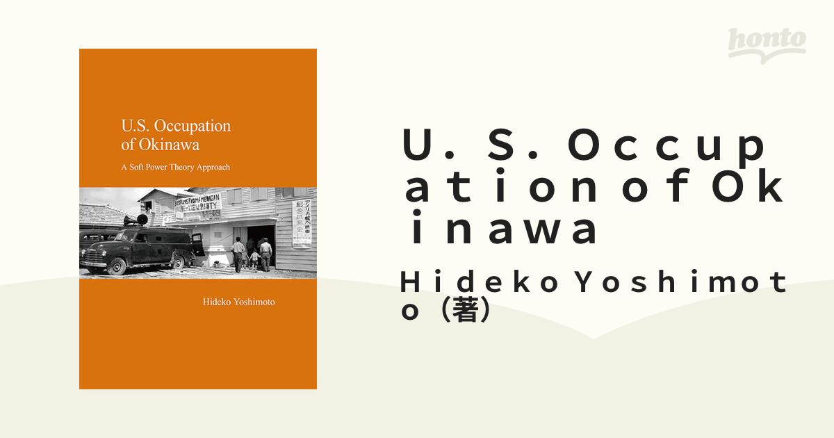 U.S. Occupation of Okinawa: A Soft Power