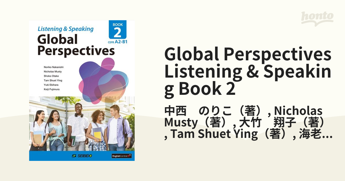 Global Perspectives Listening & Speaking Book 2の通販/中西 のりこ