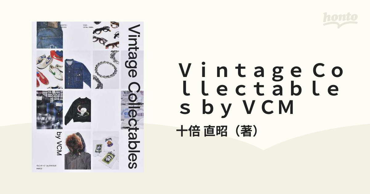 Vintage Collectables by VCMの通販/十倍 直昭 紙の本：honto本の通販ストア