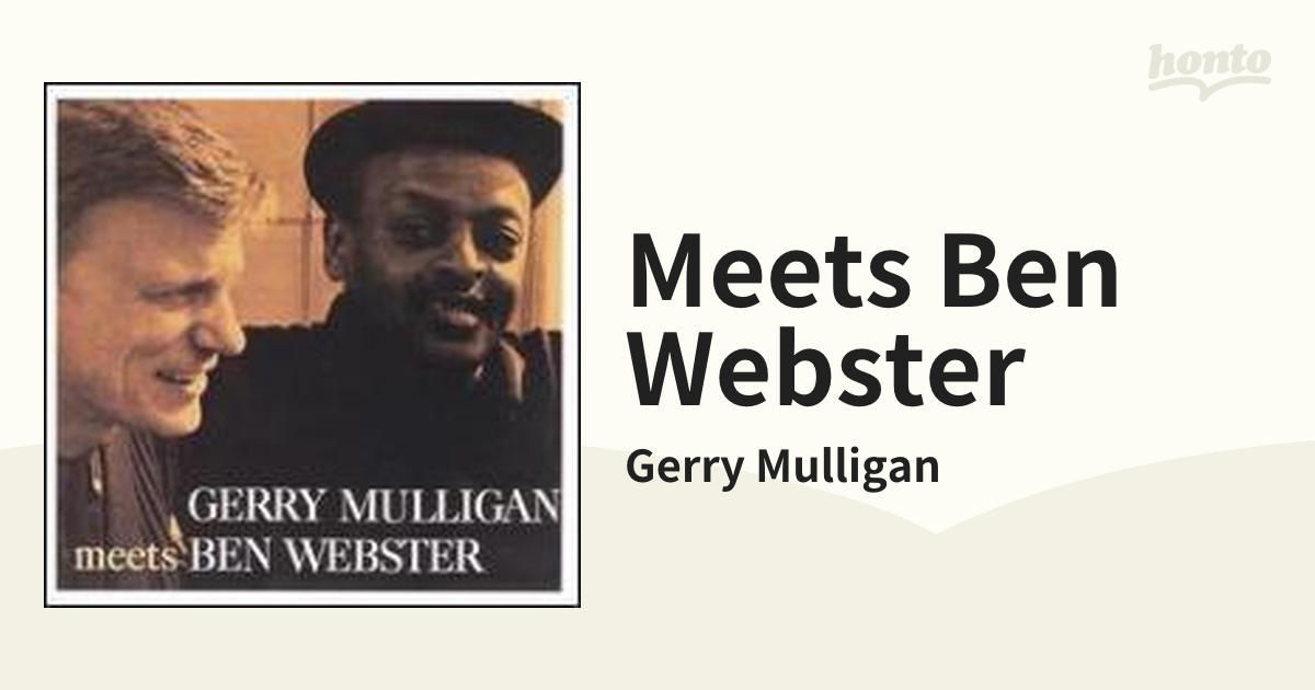 [841661]　Webster【CD】/Gerry　Meets　Mulligan　Ben　Music：honto本の通販ストア
