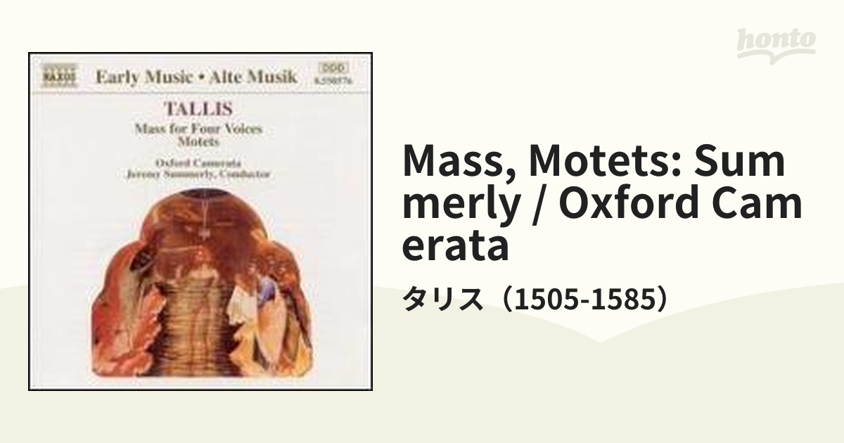 4声のミサ､モテット集 サマリー/オックスフォード・カメラータ【CD