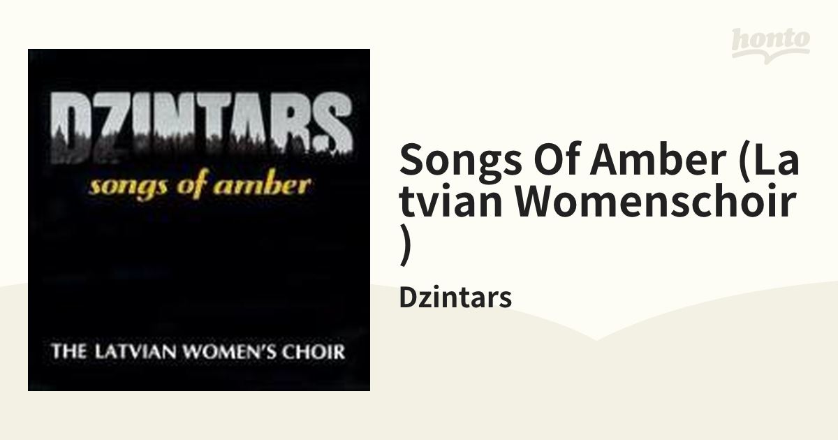 Songs Of Amber (Latvian Womenschoir)【CD】/Dzintars [RCD10130] -  Music：honto本の通販ストア