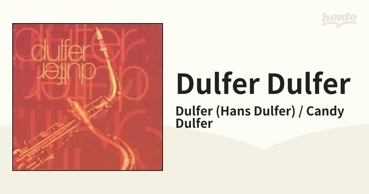 Dulfer Dulfer【CD】/Dulfer (Hans Dulfer) / Candy Dulfer [B-L30157