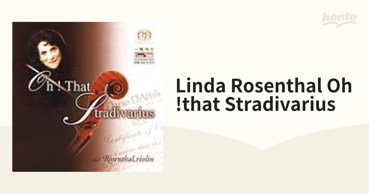 LINDA ROSENTHAL (Violin) - Oh! That Stradivarius SACD 廃盤 レア盤-