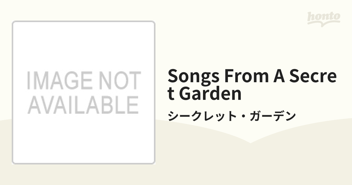 Songs From A Secret Garden【CD】/シークレット・ガーデン [528230] Music：honto本の通販ストア