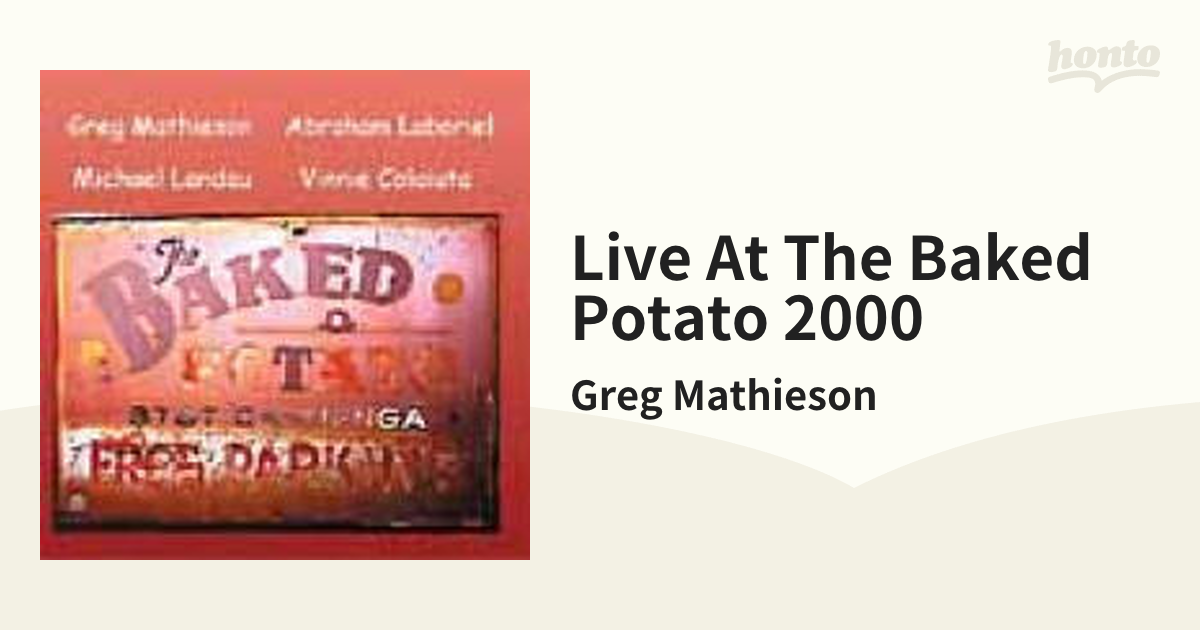 Live At The Baked Potato 2000【CD】 2枚組/Greg Mathieson ...