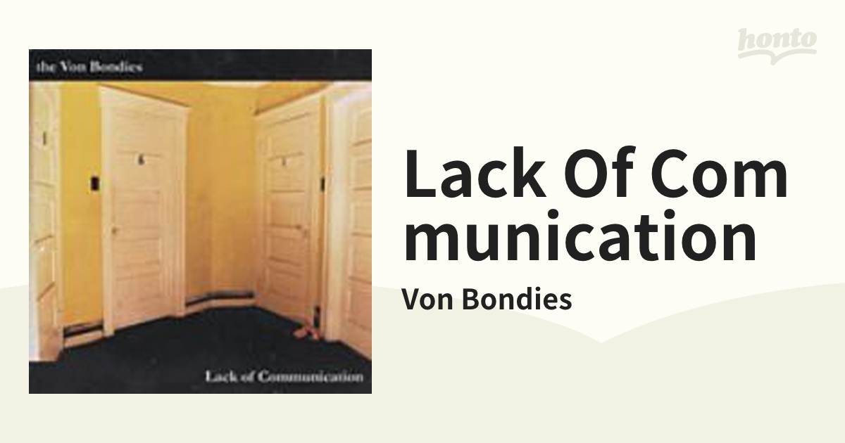 Lack Of Communication【CD】/Von Bondies [TFCK87307] - Music：honto