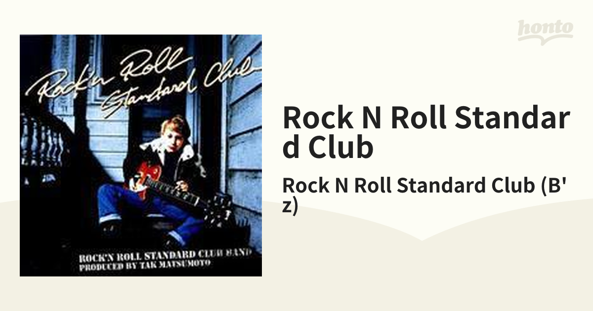 ROCK'N ROLL STANDARD CLUB【CD】/Rock N Roll Standard Club (B'z