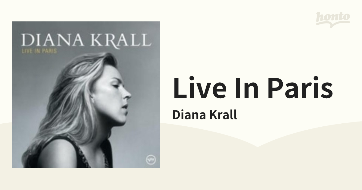Live In Paris【CD】/Diana Krall [065109] - Music：honto本の通販ストア