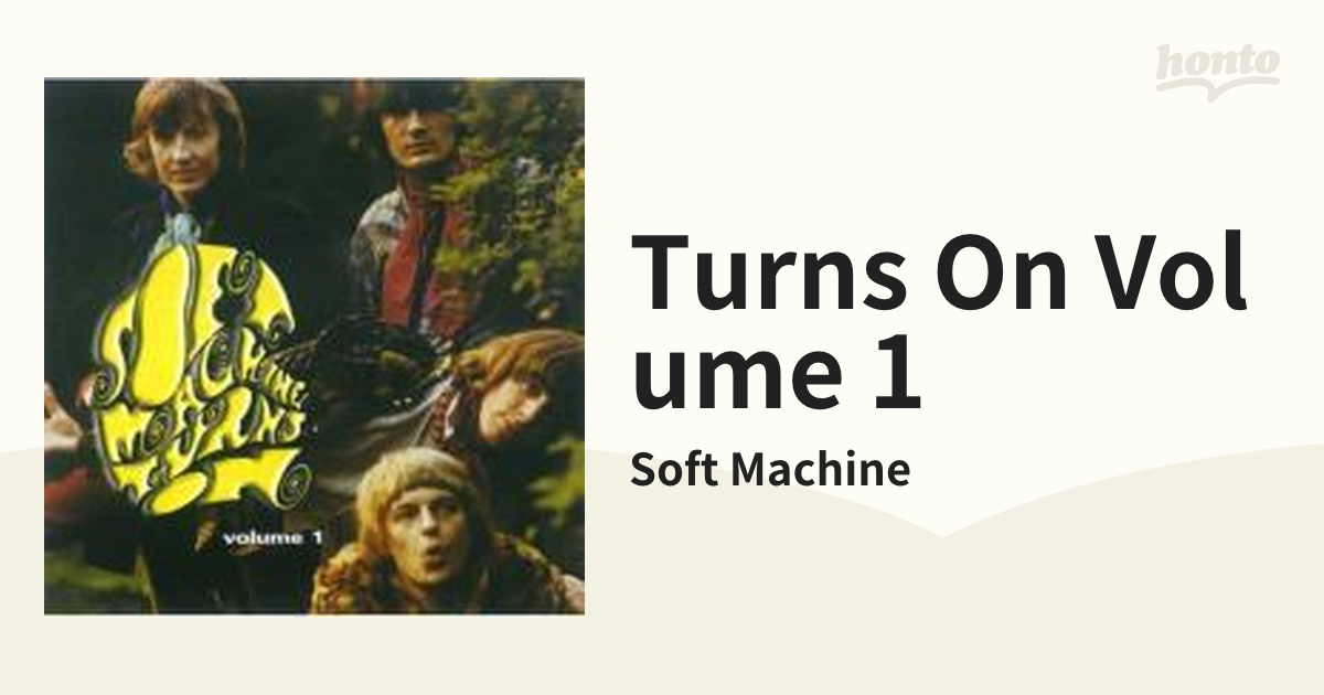 Turns On Volume 1【CD】/Soft Machine [VP231CD] - Music：honto本の通販ストア