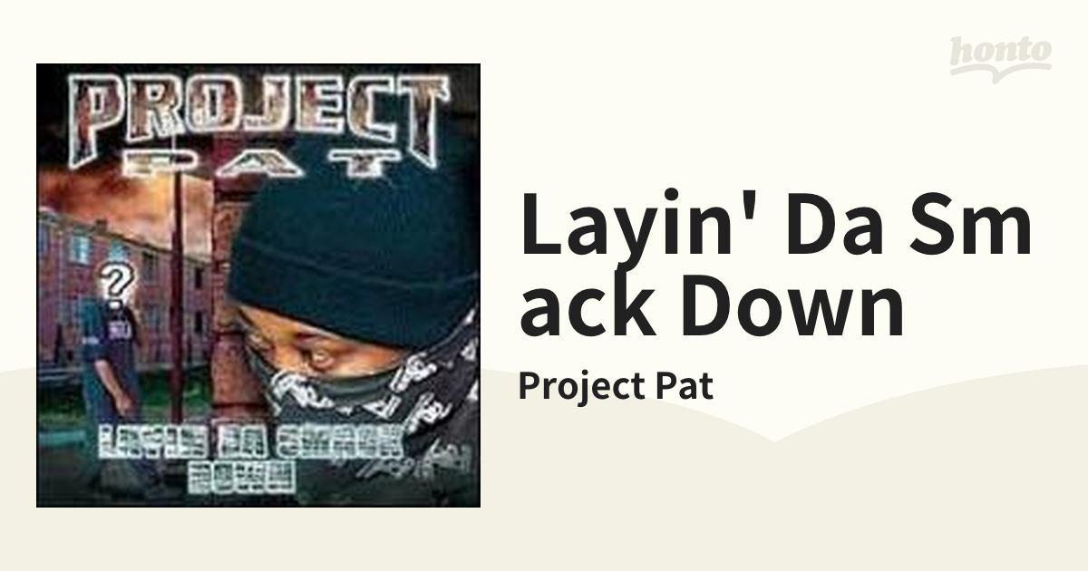 Layin' Da Smack Down【CD】 2枚組/Project Pat [86632] - Music