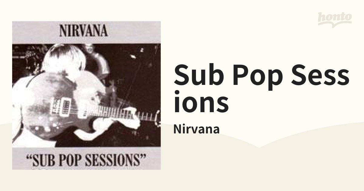 未使用品】【未使用品】NIRVANA Sub Pop Sessions 洋楽