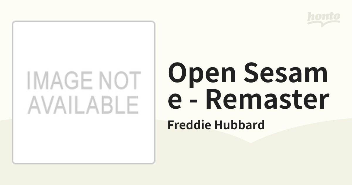 [4953412]　Open　Hubbard　Remaster【CD】/Freddie　Sesame　Music：honto本の通販ストア