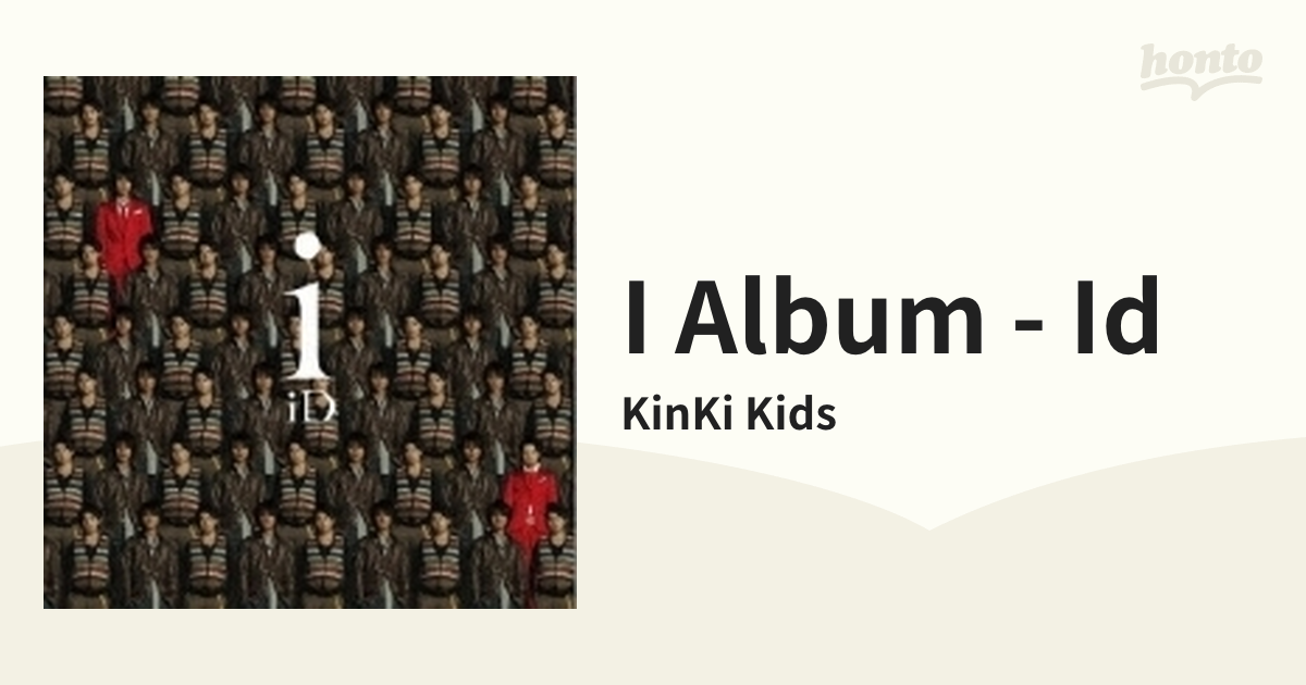 KinKi Kids I album-iD- - 邦楽