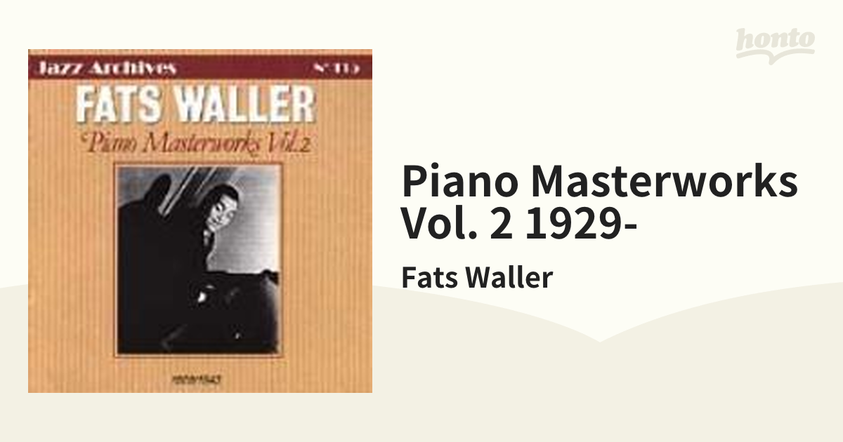 Piano Masterworks Vol. 2 1929-【CD】/Fats Waller [CEL158992