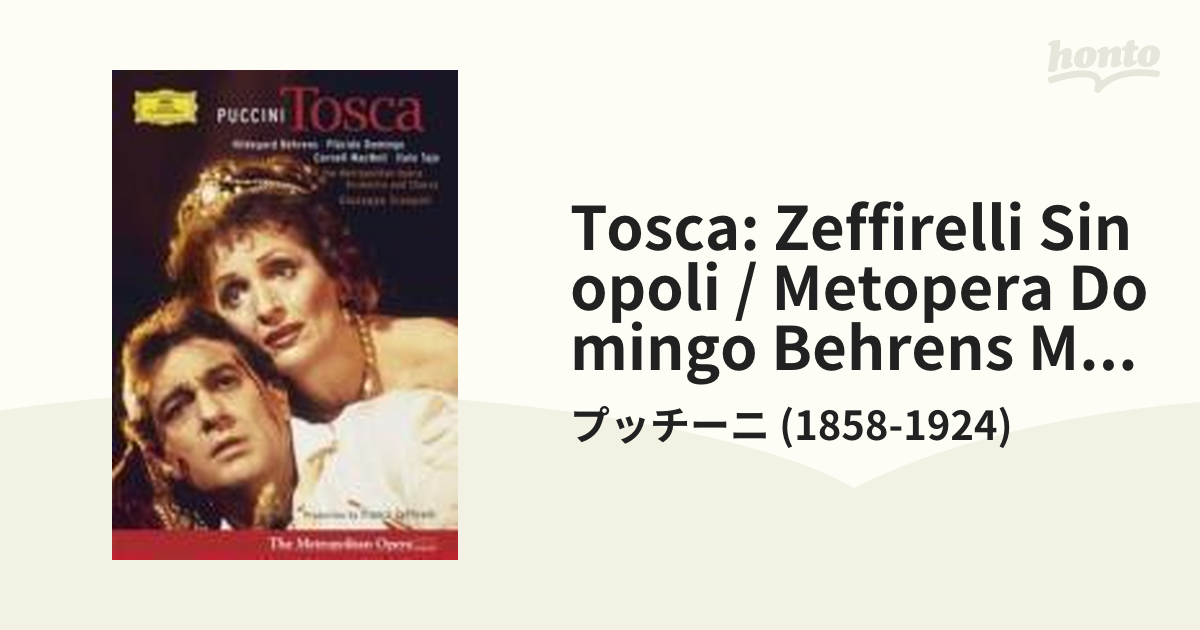 歌劇『トスカ』全曲 ゼッフィレッリ演出 シノーポリ＆メトロポリタン歌