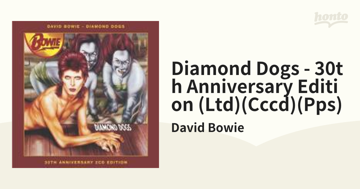 Diamond Dogs - 30th Anniversary Edition (Ltd)(Cccd)(Pps)【CD】 2枚 