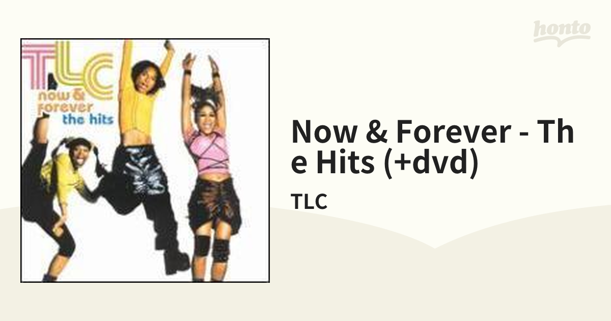 Now & Forever - The Hits (+dvd)【CD】 2枚組/TLC [82876552802