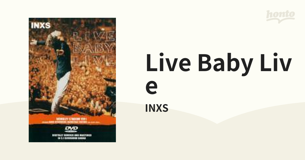 Live Baby Live【DVD】/INXS [SANC883509] Music：honto本の通販ストア