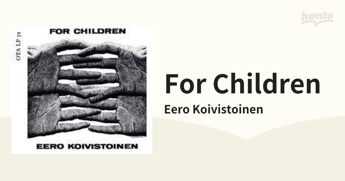 For Children【CD】/Eero Koivistoinen [JAZZPUU11CD] - Music：honto