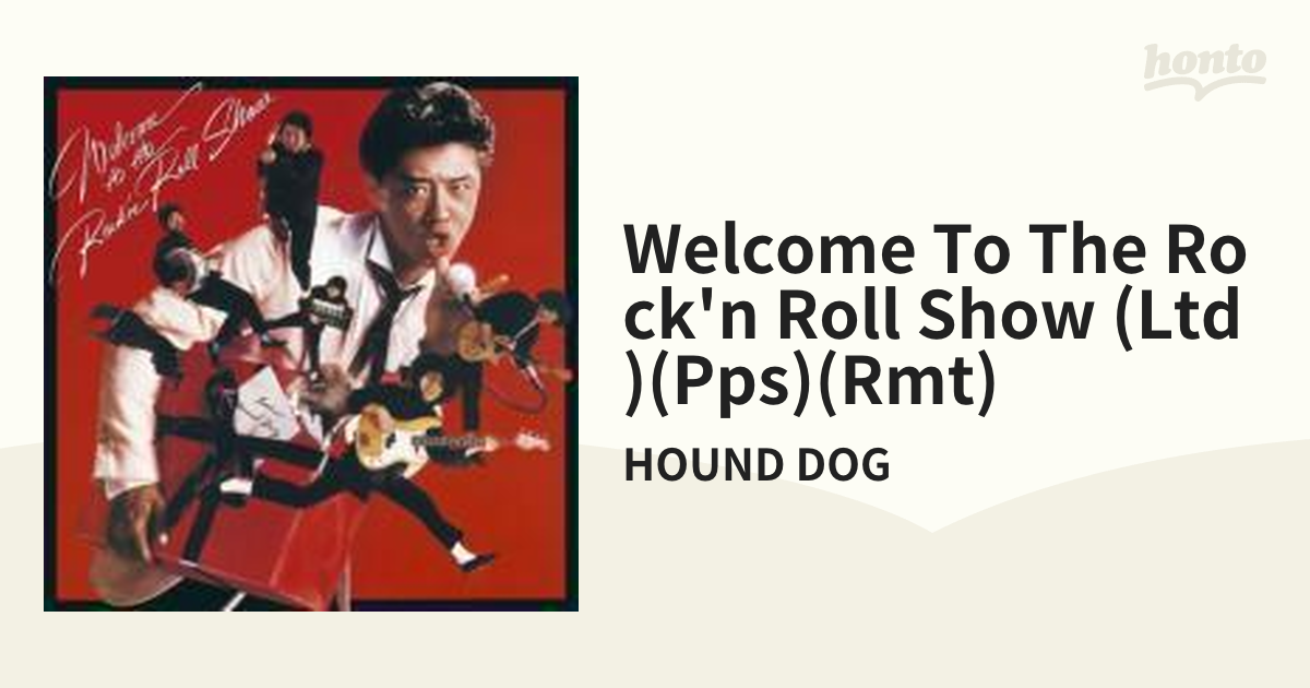 Welcome to The Rock'n Roll Show【CD】/HOUND DOG [MHCL1167] - Music