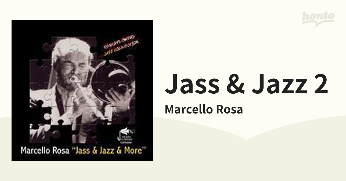 Jass & Jazz 2【CD】/Marcello Rosa [CDPIA056] - Music：honto本の通販ストア