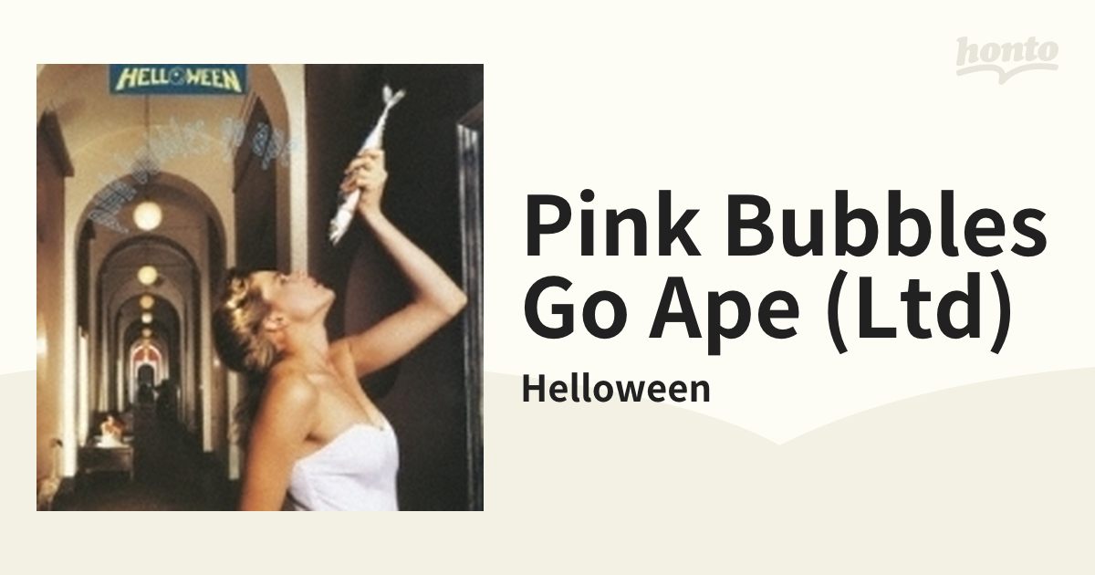 Pink Bubbles Go Ape (Ltd)【CD】/Helloween [VICP64585] - Music：honto本の通販ストア