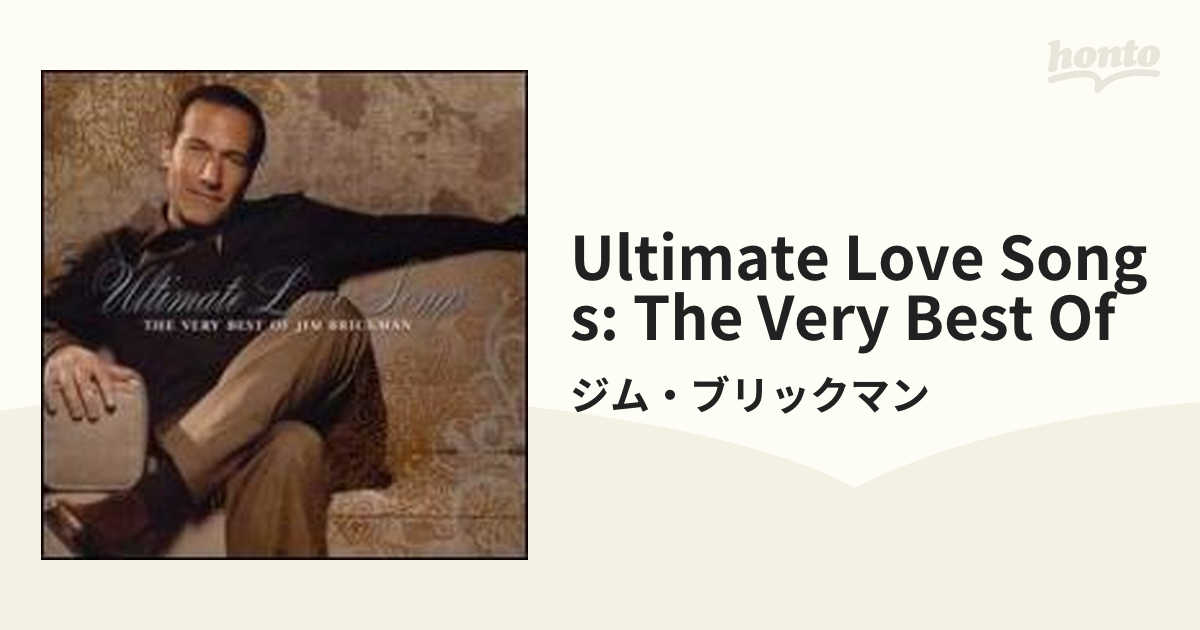 Ultimate Love Songs: The Very Best Of【CD】/ジム・ブリックマン