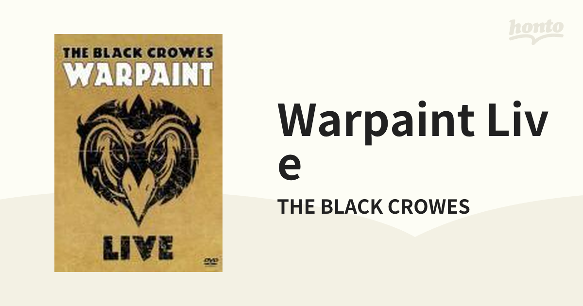 Warpaint Live【DVD】/THE BLACK CROWES [EV302719] - Music：honto本