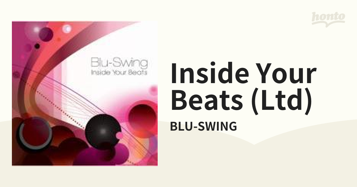 Inside Your Beats (Ltd)【CD】/BLU-SWING [ASCM6071] - Music：honto