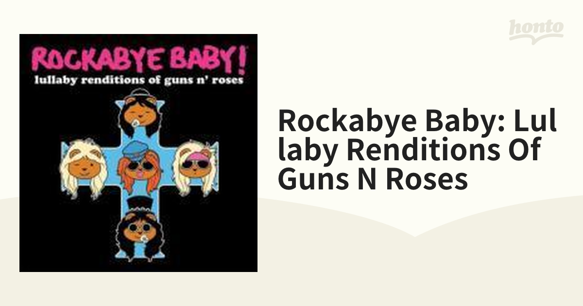 Lullaby Renditions of Guns N' Roses