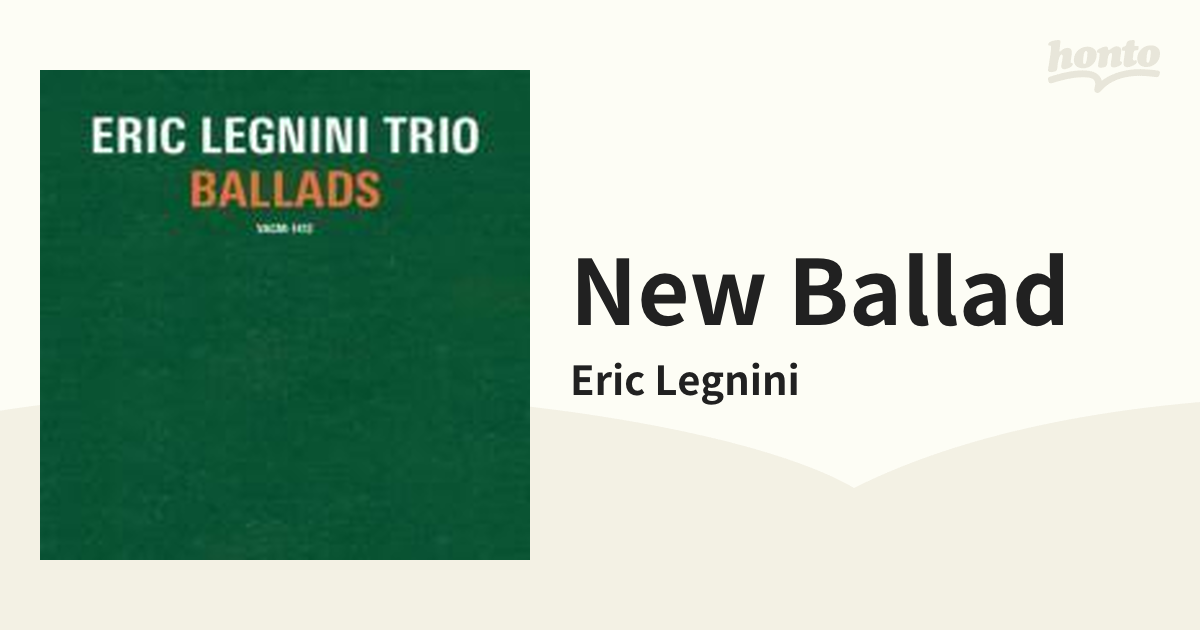 New Ballad【CD】/Eric Legnini [VACM1412] Music：honto本の通販ストア