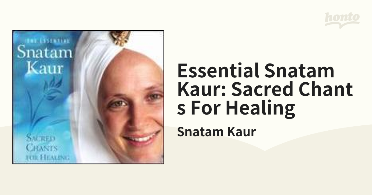 Snatam Kaur スナタムカー / Essential Snatam Kaur: Sacred Chants For Healingクリーニング済み