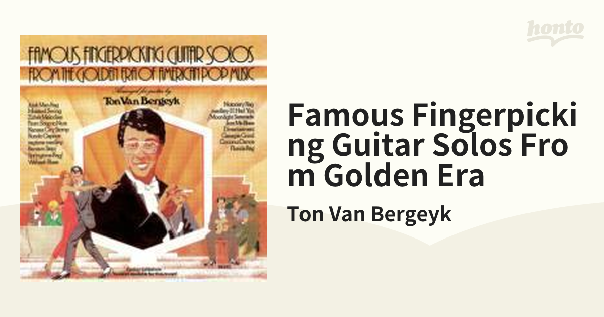 Ton Van Bergeyk / Famous Fingerpicking Guitar Solos From Golden Era