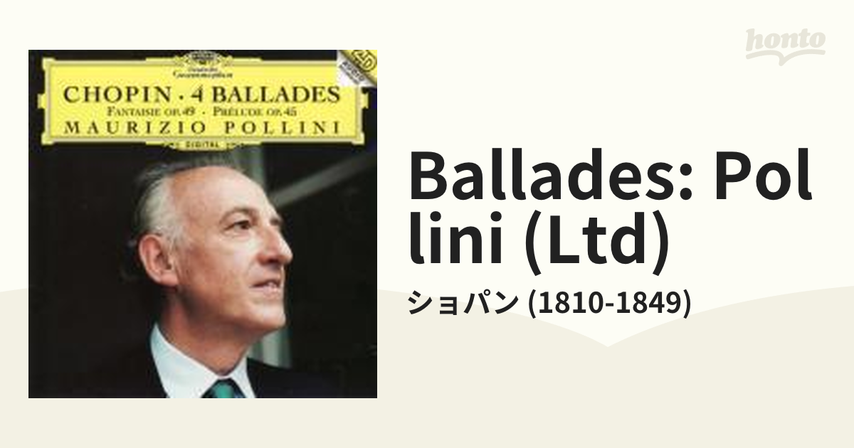 ポリーニ ショパン : 4つのバラード、前奏曲第25番他 - クラシック