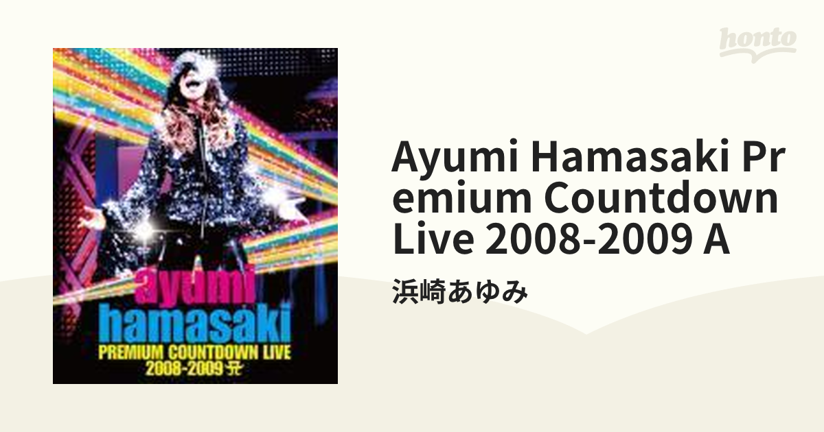 ayumi hamasaki PREMIUM COUNTDOWN LIVE 2008-2009 A (Blu-ｒay