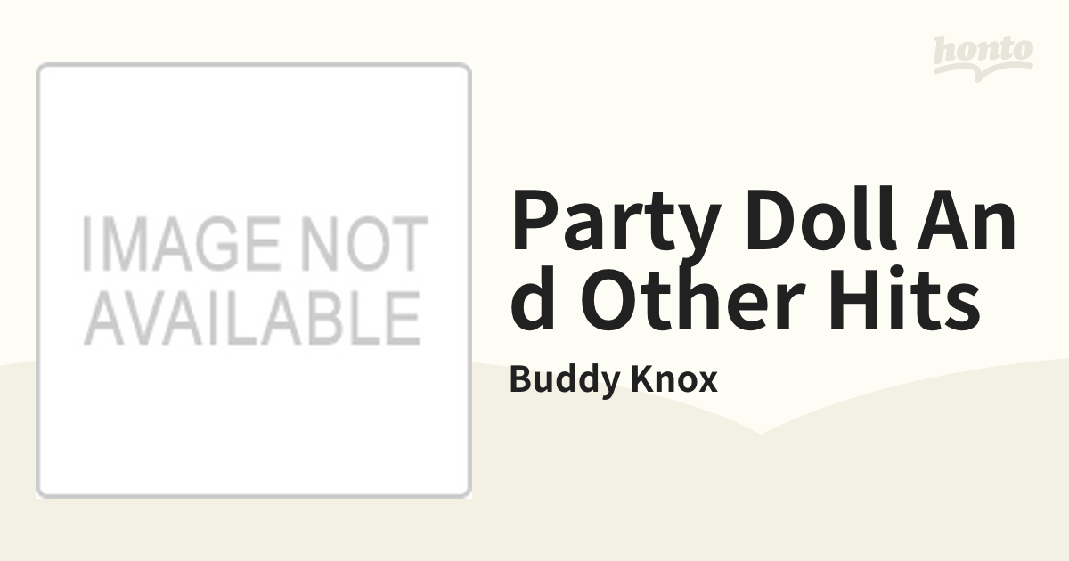 BUDDY KNOX PARTY DOLL 洋楽 | windtec.es