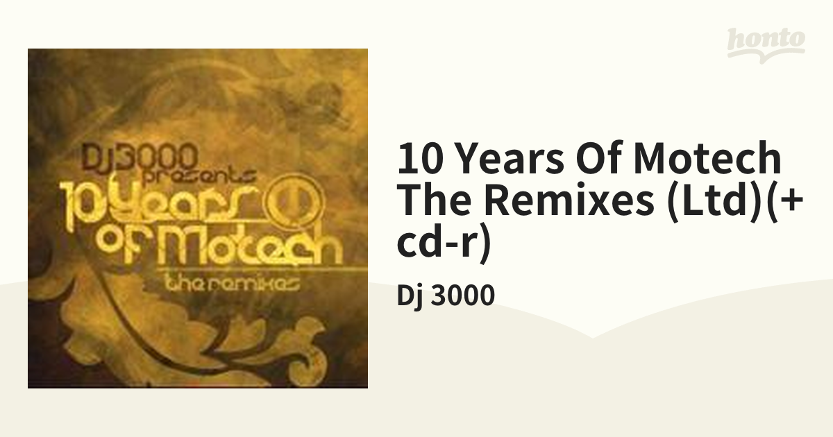 10 Years Of Motech The Remixes (Ltd)(+cd-r)【CD】/Dj 3000 [MTCD008