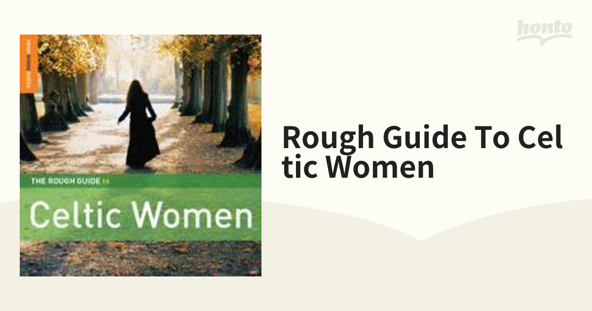 Rough Guide To Celtic Women【CD】 [WNR262] - Music：honto本の通販
