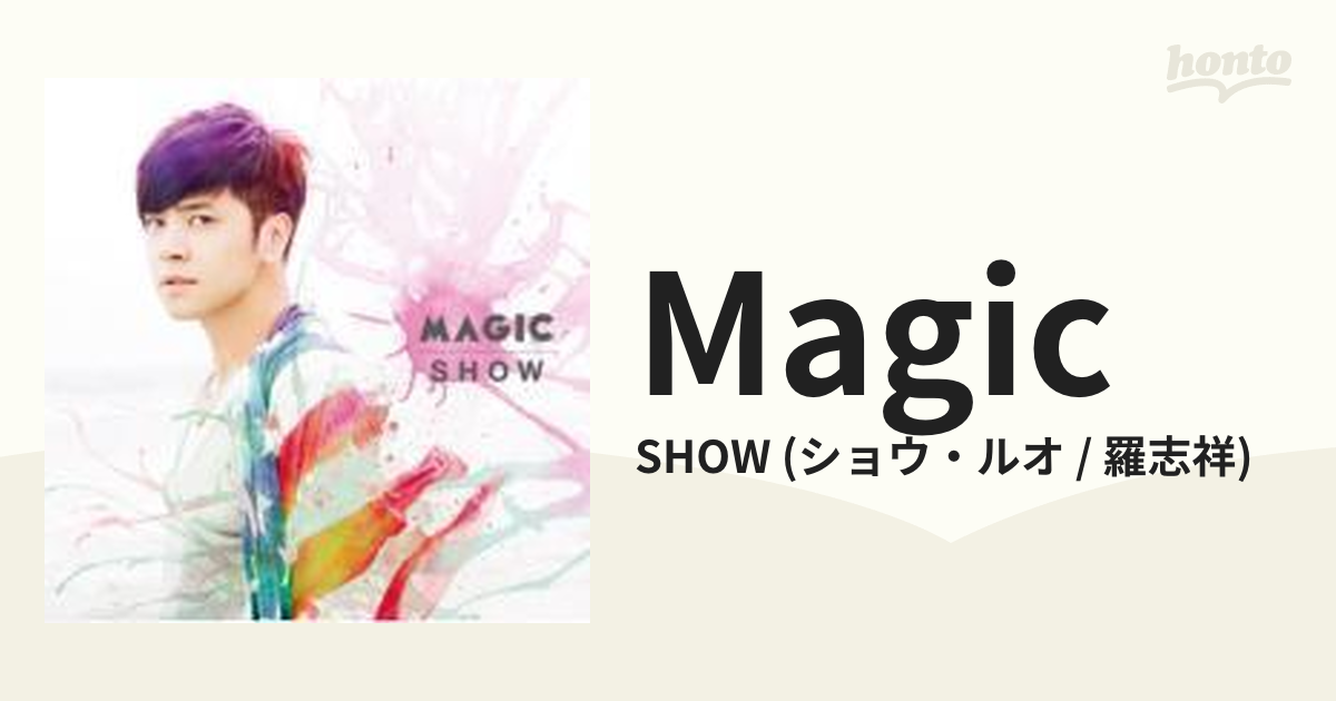 MAGIC【CDマキシ】/SHOW (ショウ・ルオ / 羅志祥) [PCCA70331] - Music