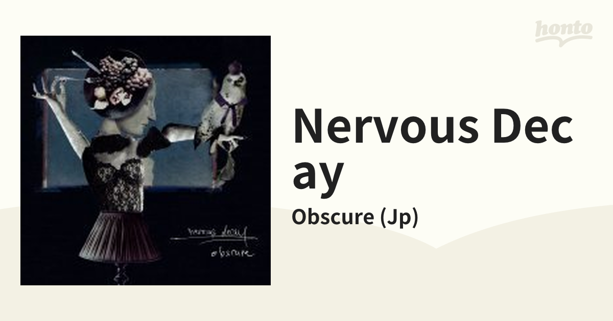 obscure『nervous decay』-