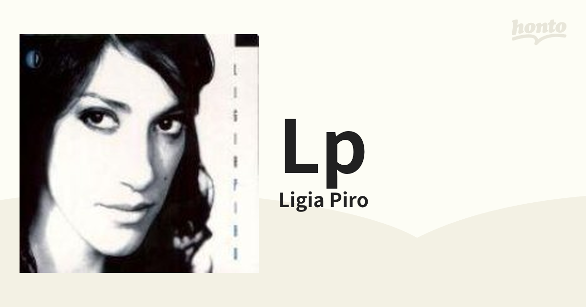 Lp【CD】/Ligia Piro [887254168522] - Music：honto本の通販ストア