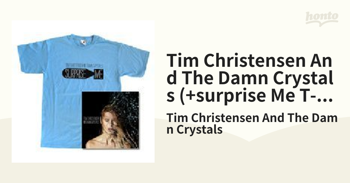 Ithaca Højttaler overdrivelse Tim Christensen And The Damn Crystals (+surprise Me T-shirt)(Ltd)【CD】/Tim  Christensen And The Damn Crystals [TCATDCCDT] - Music：honto本の通販ストア