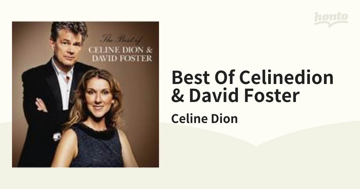 Best Of Celine Dion & David Foster【CD】/Celine Dion [88725448102 ...