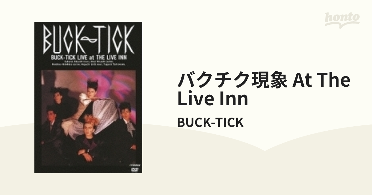 バクチク現象 at THE LIVE INN【DVD】/BUCK-TICK [VIBL654] - Music 