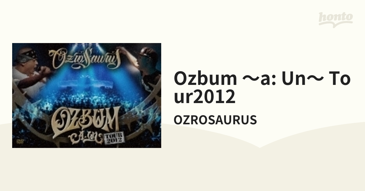 T-ポイント5倍 OZROSAURUS DVD Japanese OZBUM - TOUR 2012 Dvd 日本語 