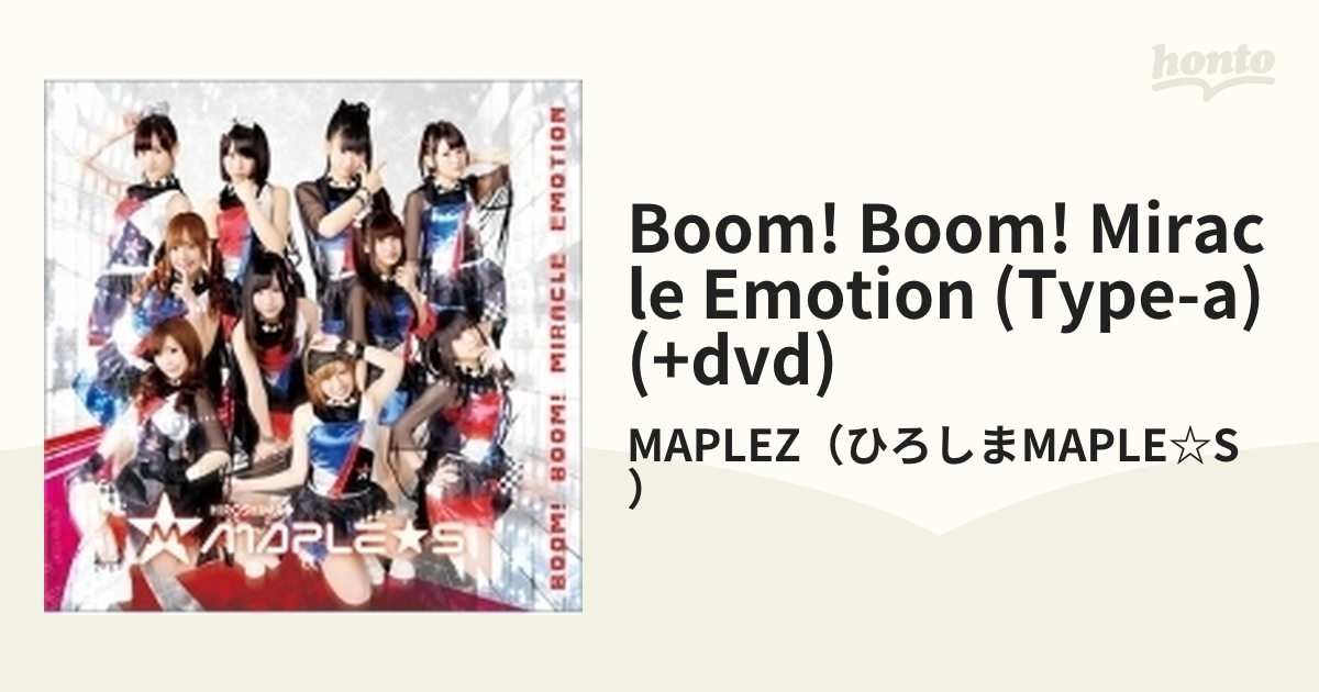 Boom！Boom！Miracle　Emotion（Type-A）/ＣＤシングル（１２ｃｍ）/MIR-0064562206058125