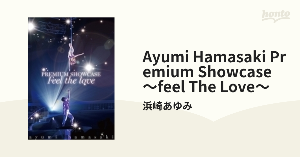 ayumi hamasaki PREMIUM SHOWCASE ～Feel the love～ (DVD)【DVD